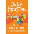A Class Act - Paperback