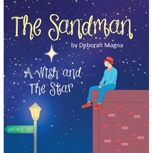 The Sandman: A Wish and The Star - Hardcover