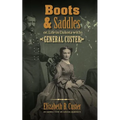 Boots and Saddles: Or, Life in Dakota with General Custer - Paperback