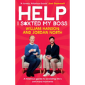 Help I S*xted My Boss: A Hilarious Guide to Avoiding Life's Awkward Moments - Hardcover