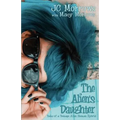 The Alien's Daughter - Paperback
