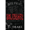 Unleashed (Discreet Edition) - Paperback