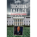 Touchdown America: From Champion to Shame to Contender - Paperback