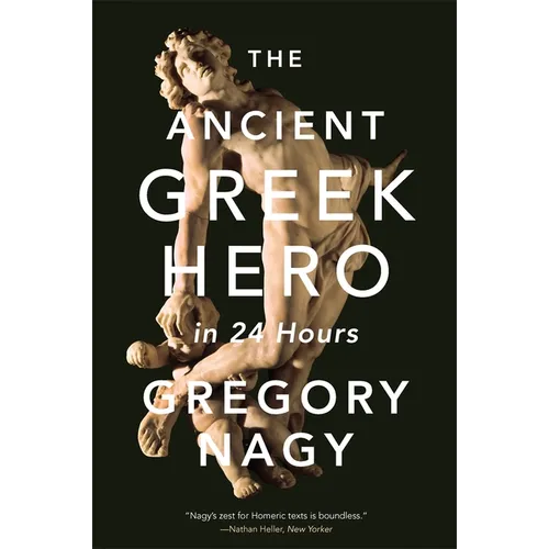 The Ancient Greek Hero in 24 Hours - Paperback