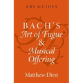 Bach's Art of Fugue and Musical Offering - Paperback