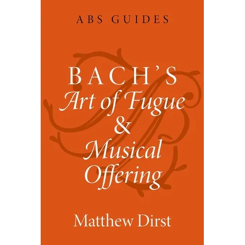 Bach's Art of Fugue and Musical Offering - Paperback