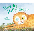 Stretchy McHandsome - Hardcover