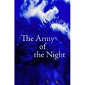 The Army of the Night - Paperback