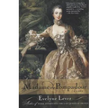 Madame de Pompadour: A Life - Paperback