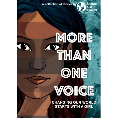 More Than One Voice: Changing our world starts with a girl - Paperback
