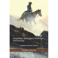 Hopefield: Wranglers' Promise-Partnership: Hopefield Chronicles - Paperback