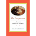CAT COMPANIONS --- A Memoir of Loving and Learning - Paperback