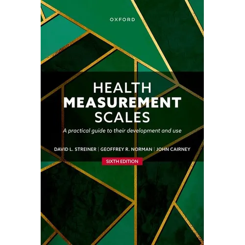 Health Measurement Scales: A Practical Guide to Their Development and Use - Paperback