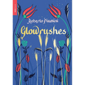 Glowrushes - Paperback