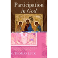 Participation in God: A Theological Framework for Individual and Congregational Development - Hardcover