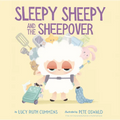 Sleepy Sheepy and the Sheepover - Hardcover