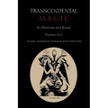 Transcendental Magic: Its Doctrine and Ritual - Paperback