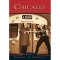 Chicago: Unforgettable Vintage Images of an All-America City - Paperback
