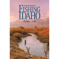 FISHING IDAHO - An Angler's Guide - Paperback