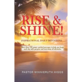 Rise & Shine!: Inspirational Daily Devotions - Paperback