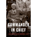 Commander in Chief: Fdr's Battle with Churchill, 1943 - Paperback