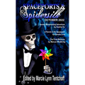 Spaceports & Spidersilk October 2022 - Paperback