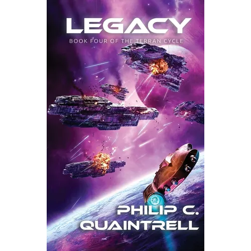 Legacy: (The Terran Cycle: Book 4) - Hardcover