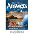 The New Answers Book 2: Over 30 Questions on Creation/Evolution and the Bible - Paperback