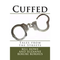 Cuffed: Tales from the Streets - Paperback