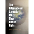 The International Struggle for New Human Rights - Paperback