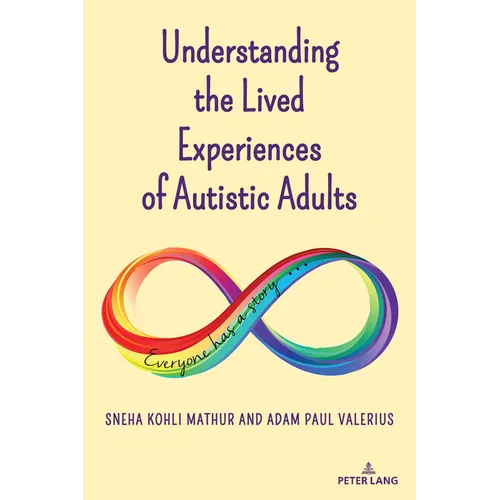 Understanding the Lived Experiences of Autistic Adults - Paperback
