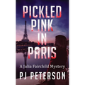 Pickled Pink in Paris - Paperback