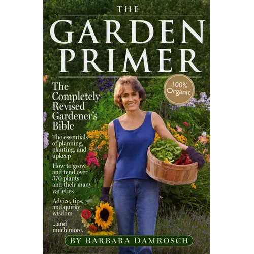 The Garden Primer: The Completely Revised Gardener's Bible - 100% Organic - Paperback