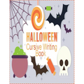 halloween cursive writing book: Cursive Writing Practice Book, Learn to Write in Cursive for kids 3 In 1 Letters, Words, Sentences - Paperback