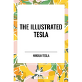 Illustrated Tesla - Paperback