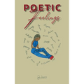 Poetic Feelings - Paperback