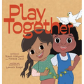 Play Together - Hardcover