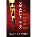 Squatters - Paperback