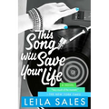 This Song Will Save Your Life - Paperback