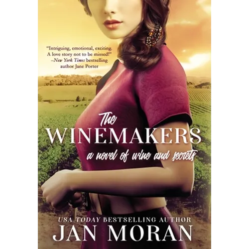 The Winemakers: A Novel of Wine and Secrets - Hardcover