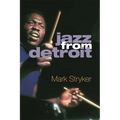 Jazz from Detroit - Hardcover