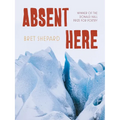 Absent Here: Poems - Paperback