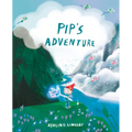 Pip's Adventure - Hardcover