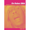 On Ruben Slikk: A Manifesto on the Purpose of Art and the Value of Transgression - Paperback