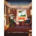 The First Interview with the Easter Bunny - Paperback