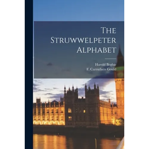 The Struwwelpeter Alphabet - Paperback