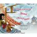 The Adventures of Rumi and Bixby Bear - Hardcover