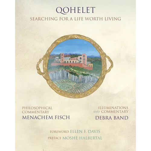 Qohelet: Searching for a Life Worth Living - Hardcover