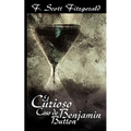 El Curioso Caso de Benjamin Button / The Curious Case of Benjamin Button - Paperback