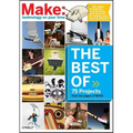 The Best of Make:: 75 Projects from the Pages of Make - Paperback